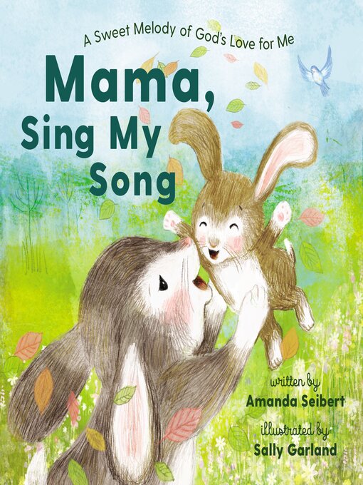 Title details for Mama, Sing My Song by Amanda Seibert - Available
